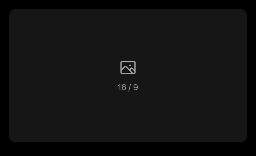 Aspect Ratio (placeholder) on iOS in dark mode