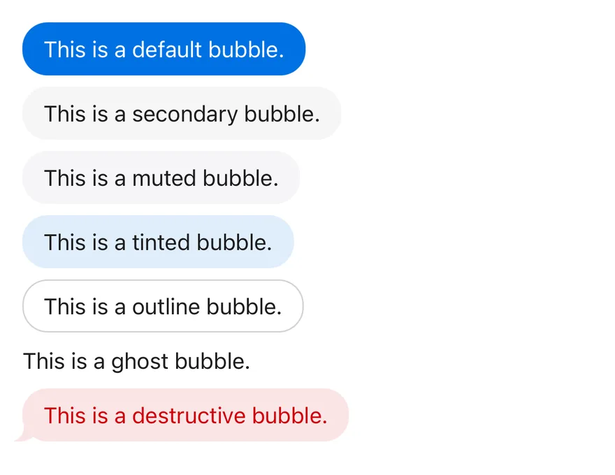 Bubble (variants) on iOS in light mode