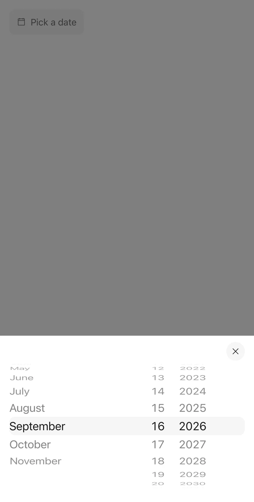 Date Picker (with close button) on iOS in light mode